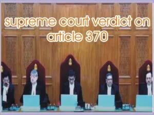 धारा 370 क्या है? What is Article 370, supreme court verdict on article 370 2 धारा 370 क्या है? What is Article 370, supreme court verdict on article 370